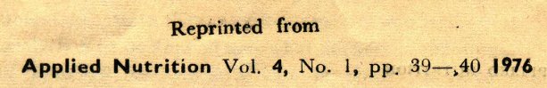 Citation reading: Reprinted from Applied Nutrition, Volume 4, Number 1, pages 39 to 40, 1976